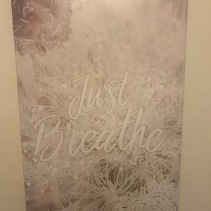 Just breathe wall sign